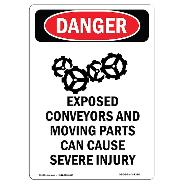 Safety Sign, OSHA Danger, 18" Height, Aluminum, Exposed Conveyors And, Portrait